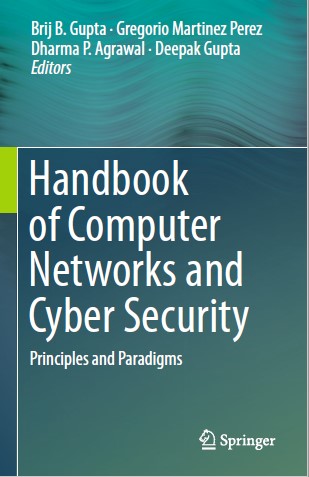 Book cover: Handbook of computer networks and cyber security : principles and paradigms