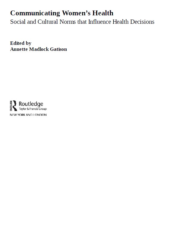 Book cover: Communicating women’s health : social and cultural norms that influence health decisions