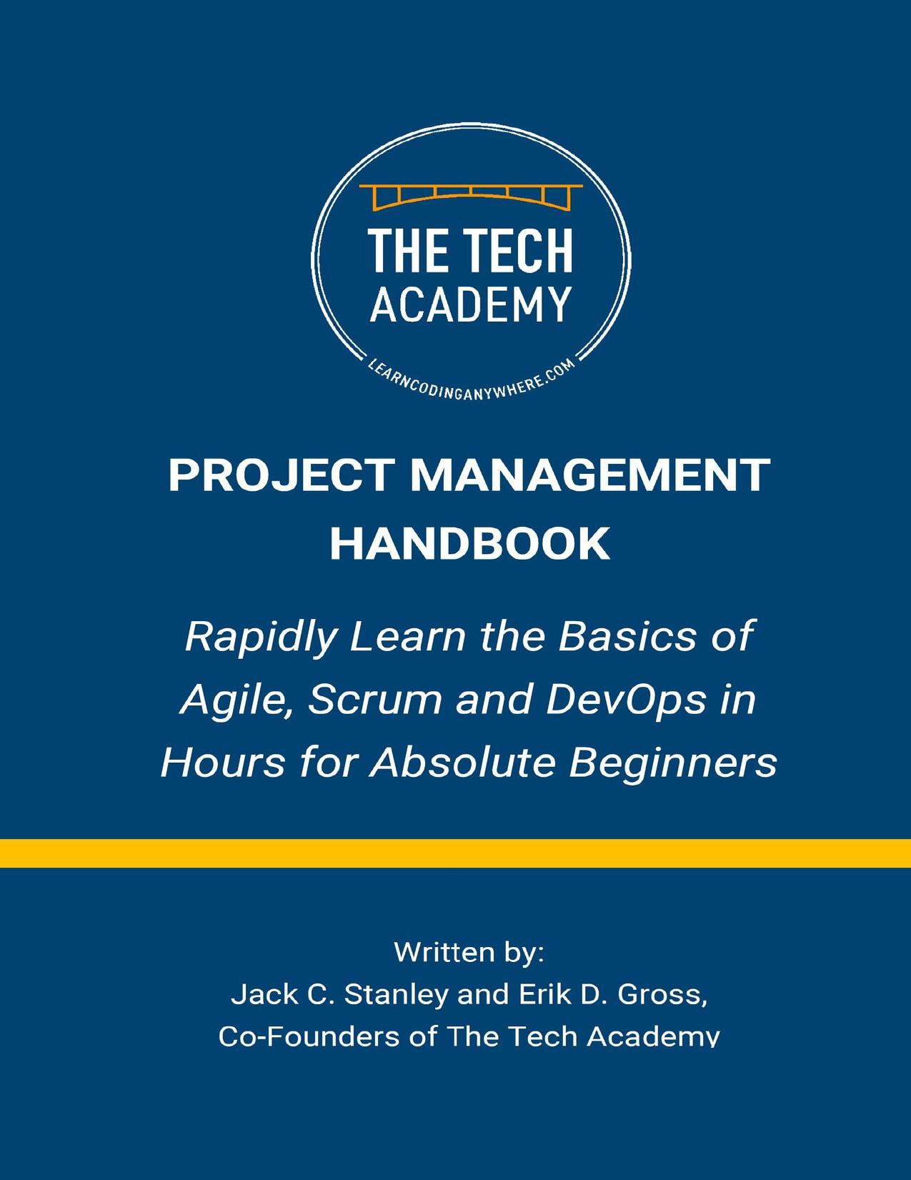 Book cover: Project management handbook : rapidly learn the basics of Agile, Scrum and DevOps in hours for absolute beginners