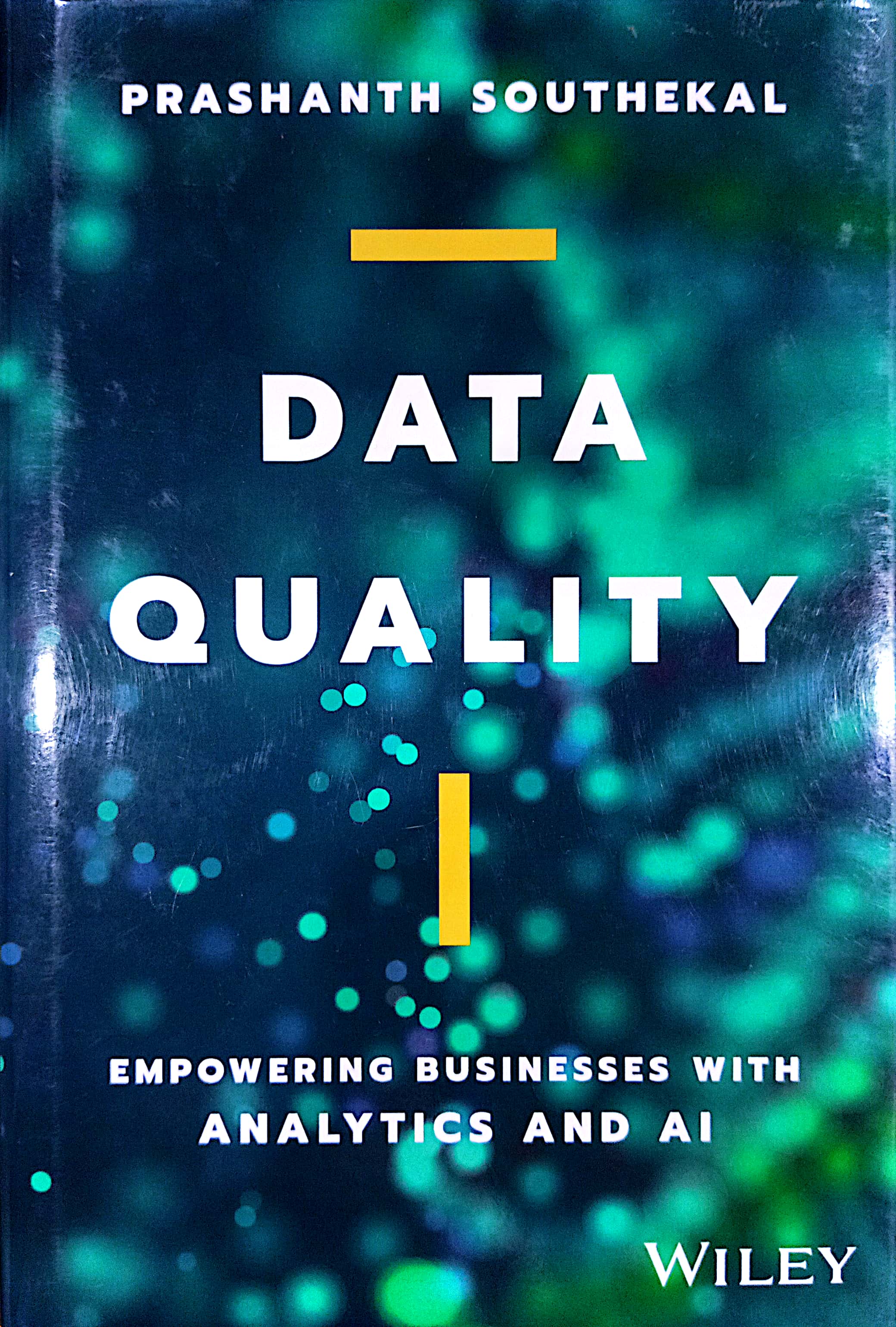 Book cover: Data quality : empowering businesses with analytics and AI