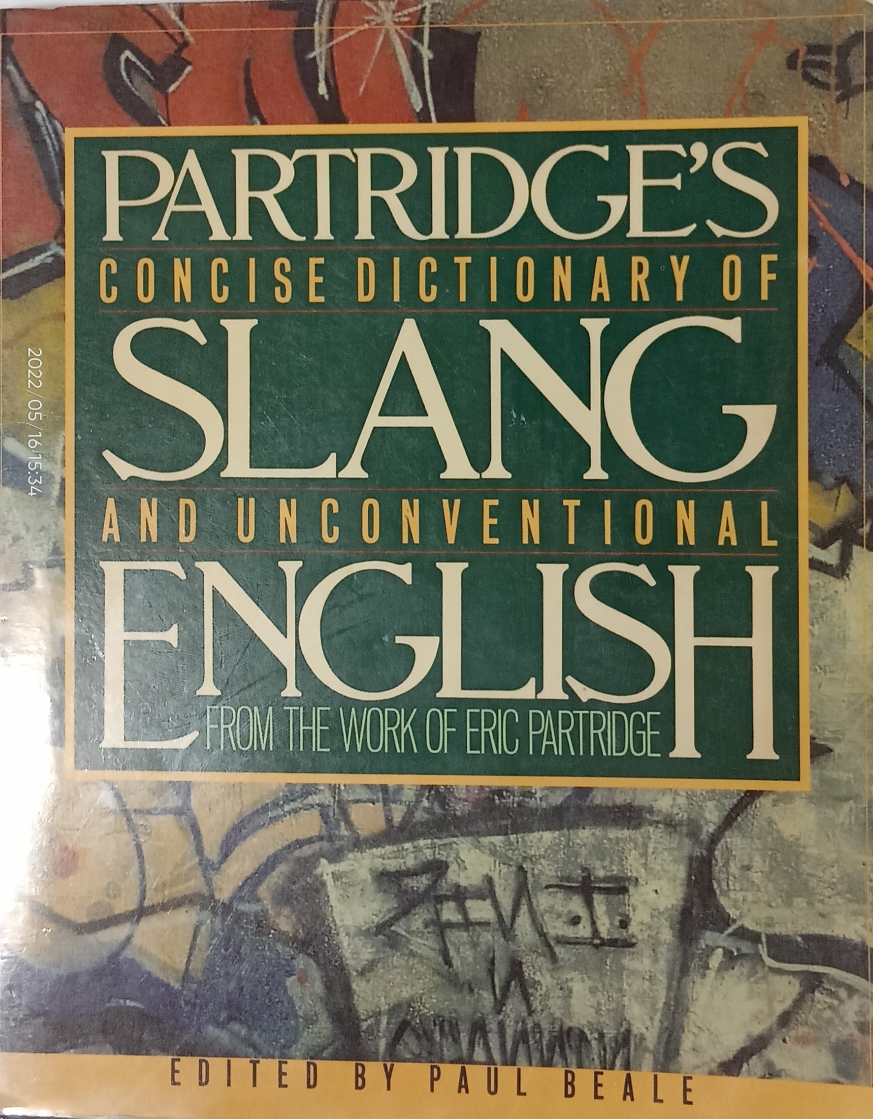 Book cover: A Concise dictionary of slang and unconventional English: from a dictionary of slang and unconventional English