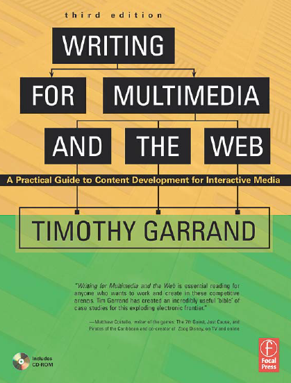 Book cover: Writing for multimedia and the web : a practical guide to content development for interactive media