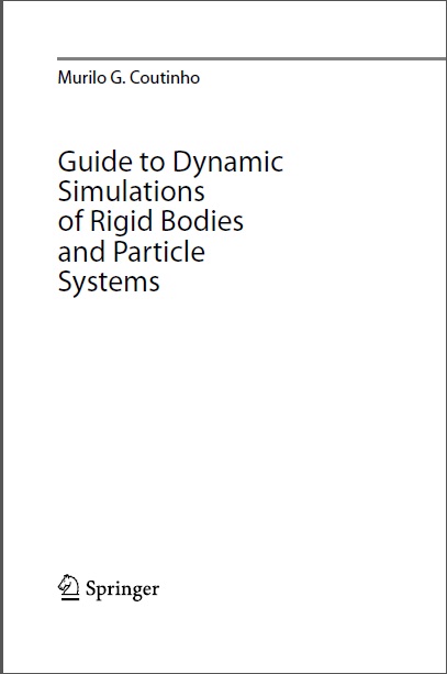 Book cover: Guide to dynamic simulations of rigid bodies and particle systems