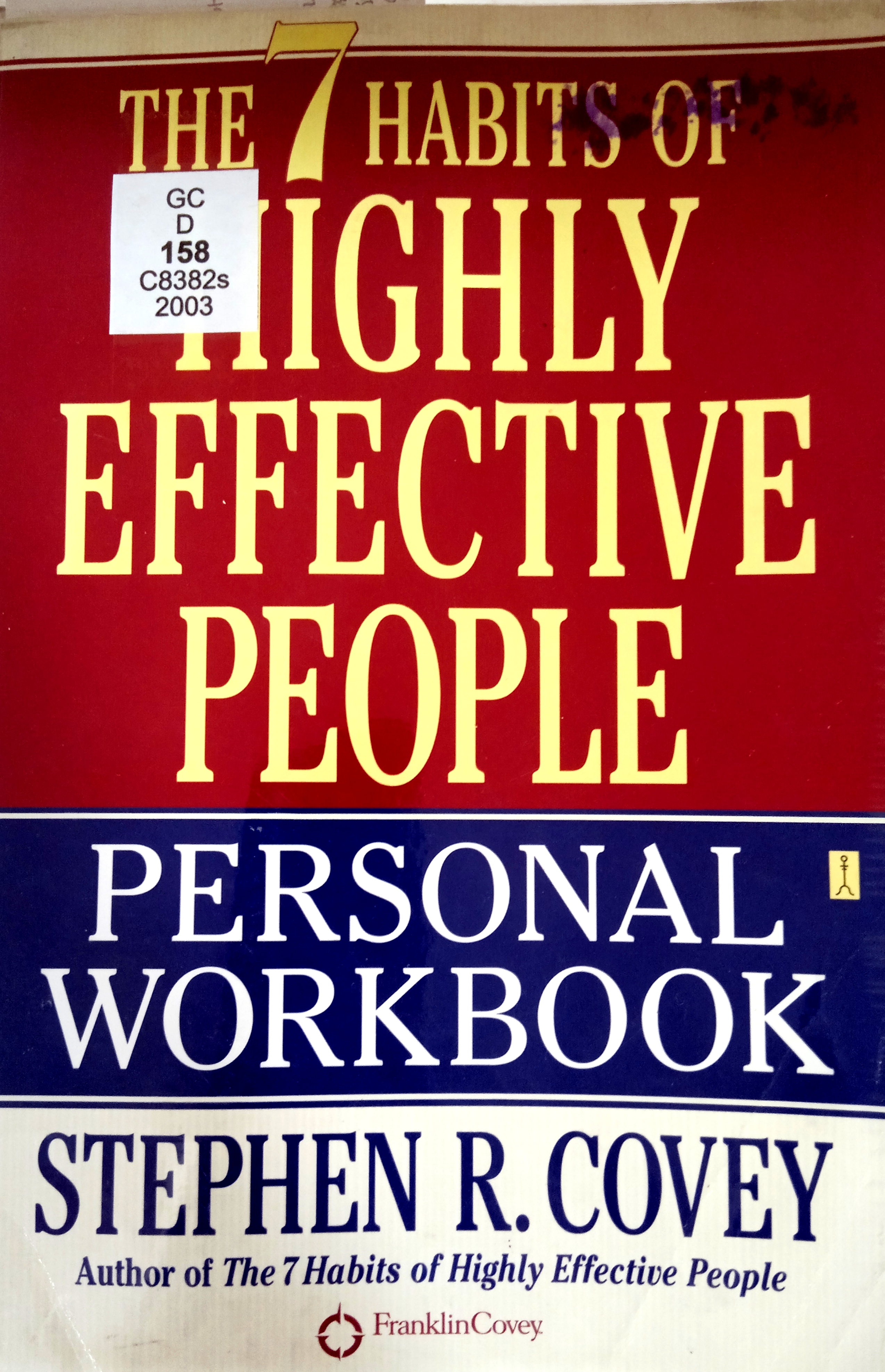 Book cover: The 7 habits of highly effective people: personal workbook