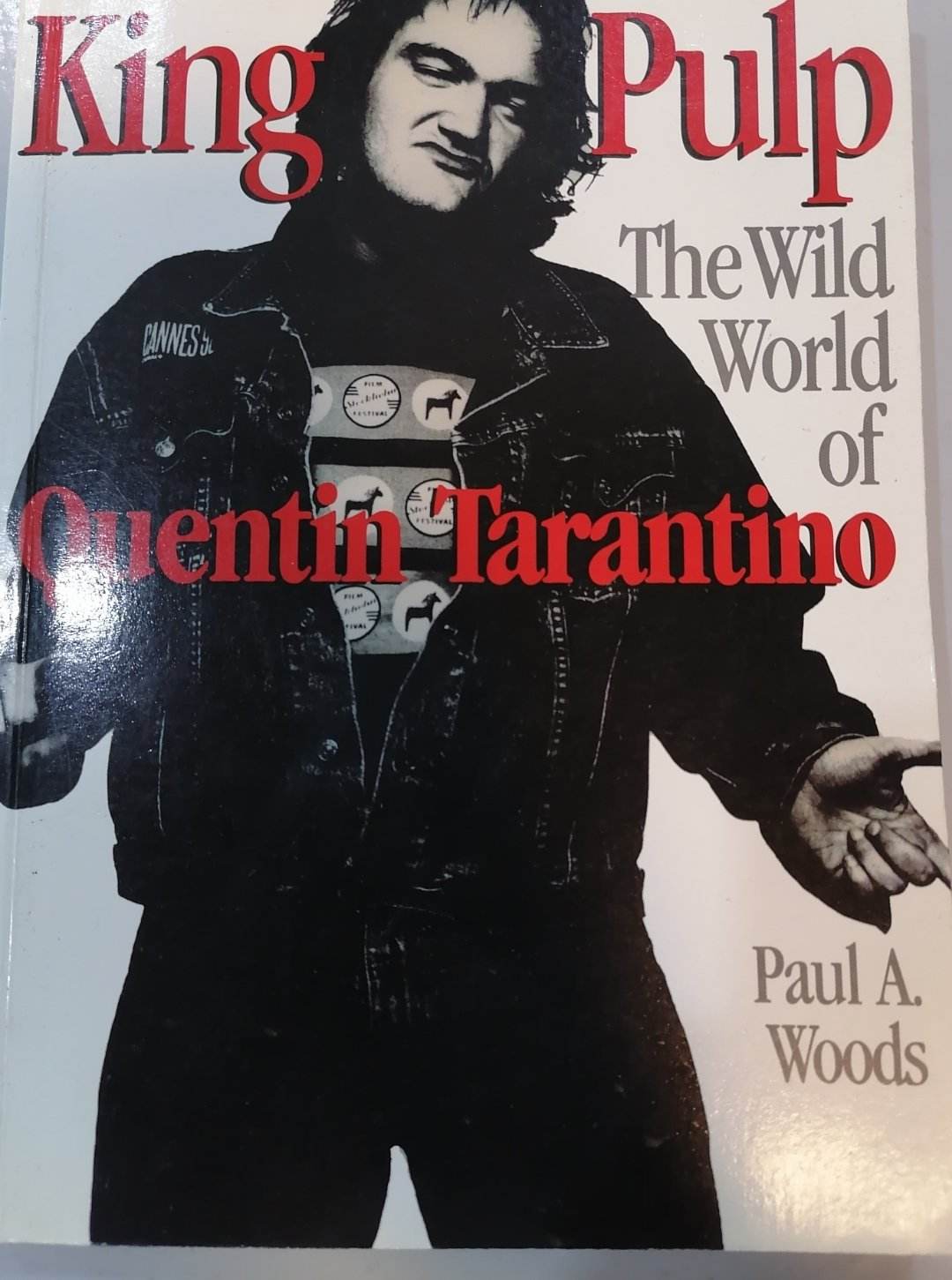 Book cover: King Pulp: the wild world of Quentin Tarantino