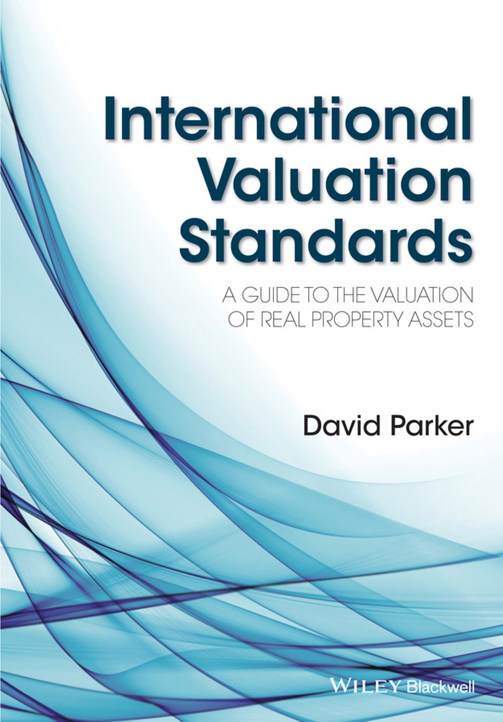 Book cover: International valuation standards : a guide to the valuation of real property assets