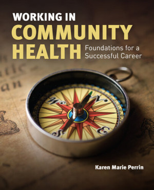 Book cover: Working in community health : foundations for a successful career
