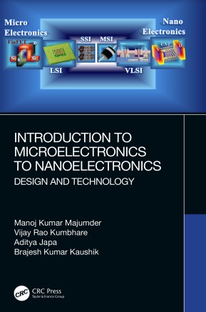 Book cover: Introduction to microelectronics to nanoelectronics: design and technology