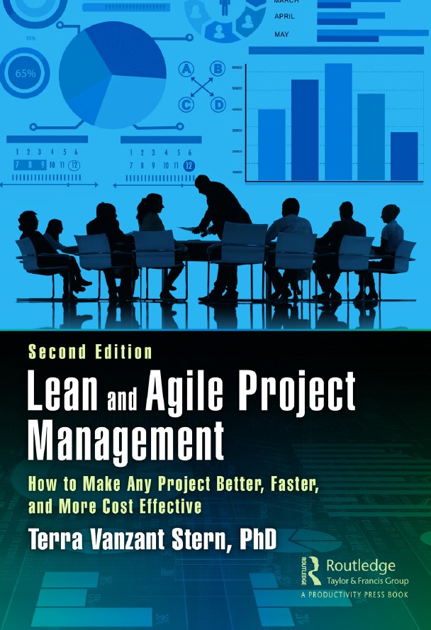 Book cover: Lean and agile project management : how to make any project better, faster, and more cost effective,