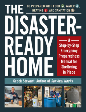Book cover: The Disaster-ready home a step-by-step emergency preparedness manual for sheltering in place