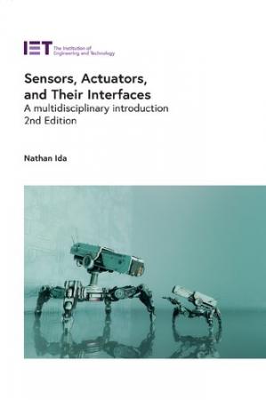 Book cover: Sensors, actuators, and their interfaces : a multidisciplinary introduction