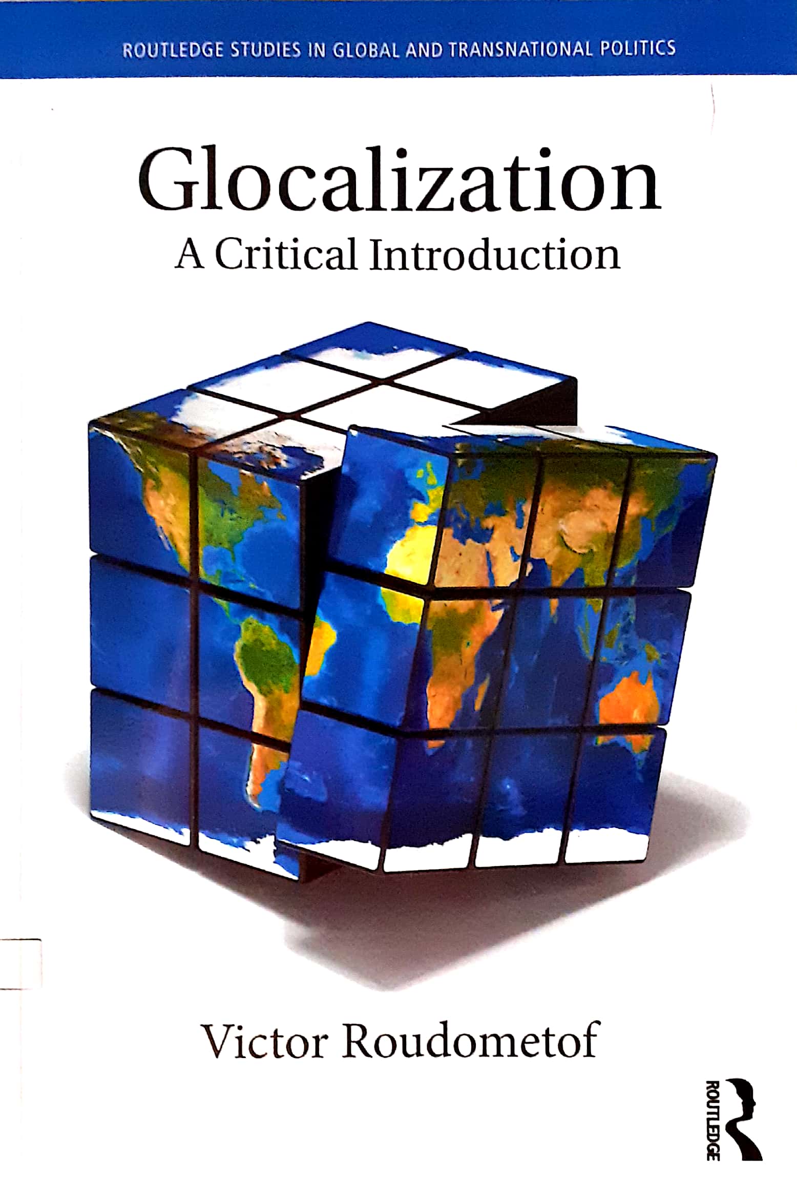 Book cover: Glocalization : a critical introduction
