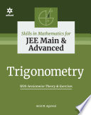 Book cover: Skills in mathematics for jee main & advanced : trigonometry