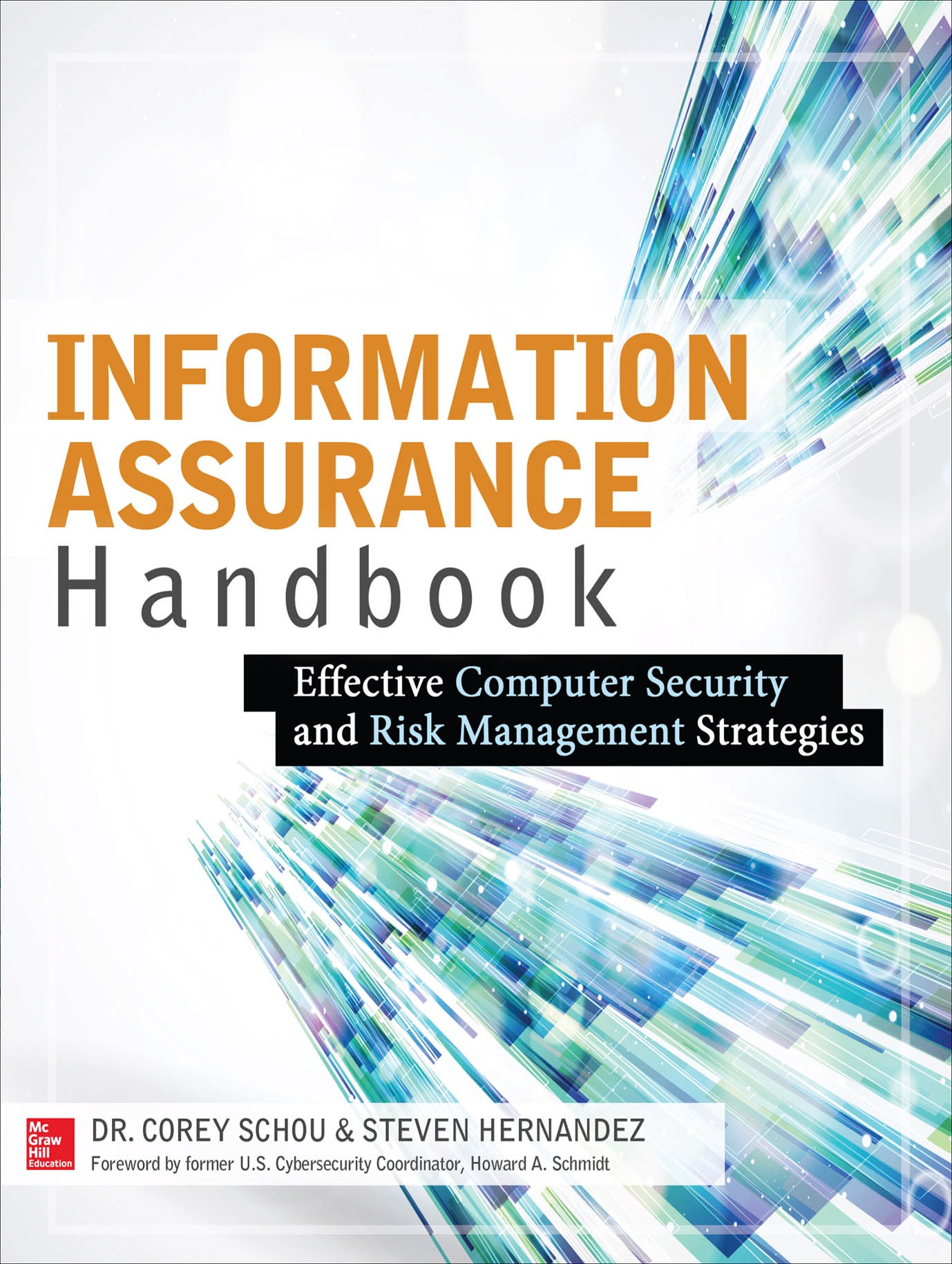 Book cover: Information assurance handbook: effective computer security and risk management strategies