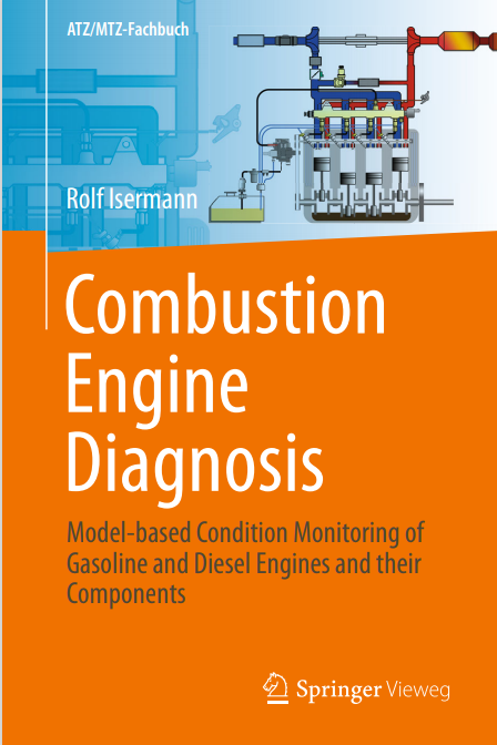 Book cover: Combustion engine diagnosis: model-based condition monitoring of gasoline and diesel engines and their components