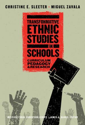 Book cover: Transformative ethnic studies in schools : curriculum, pedagogy, and research