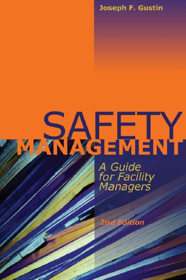 Book cover: Safety management : a guide for facility managers