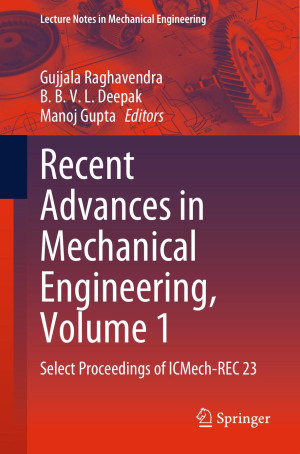 Book cover: Recent advances in mechanical engineering : select proceedings of icmech-rec 23