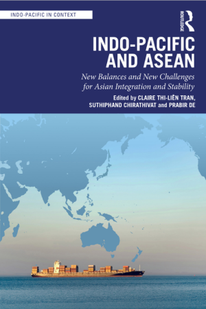 Book cover: Indo-pacific and Asean : new balances and new challenges for Asian integration and stability