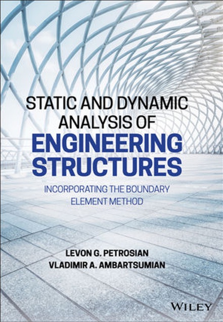 Book cover: Static and dynamic analysis of engineering structures : incorporating the boundary element method
