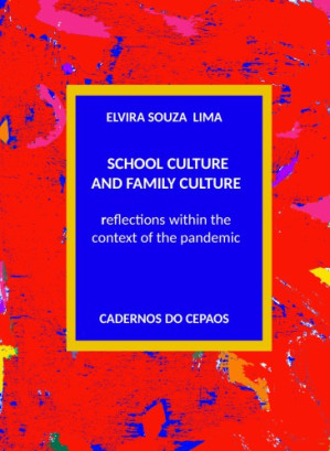 Book cover: School culture and family culture : reflections within the context of the pandemic