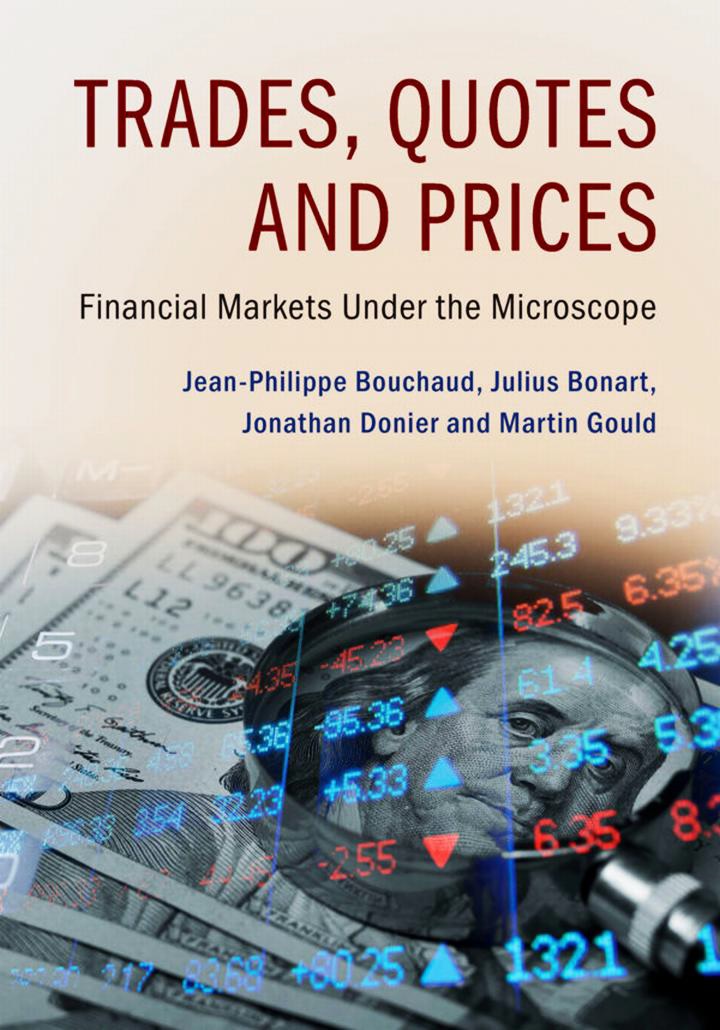 Book cover: Trades, quotes and prices: financial markets under the microscope