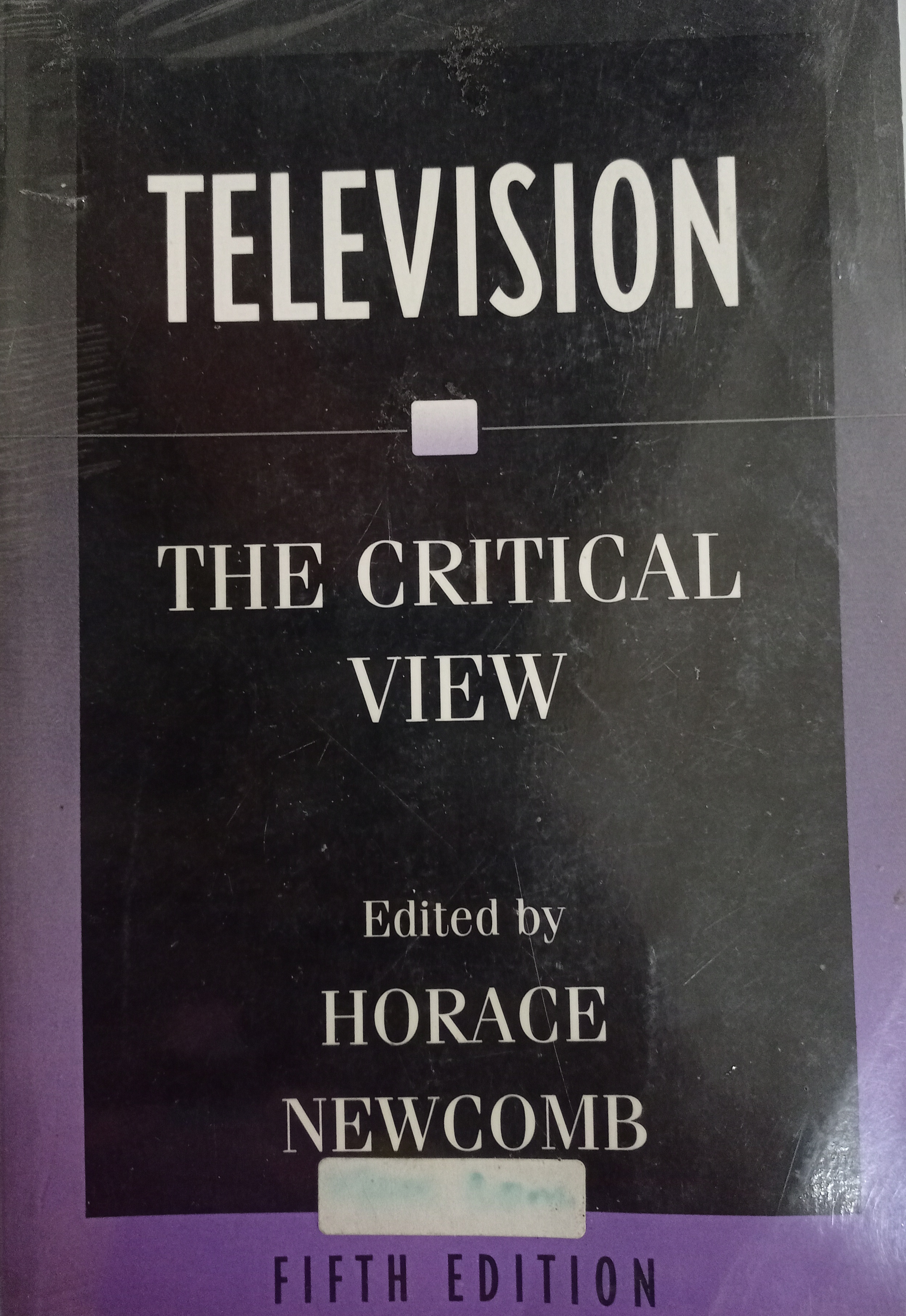 Book cover: Television : the critical view