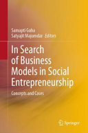 Book cover: In search of business models in social entrepreneurship : concepts and cases