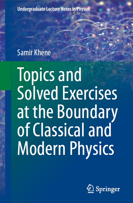 Book cover: Topics and solved exercises at the boundary of classical and modern physics.