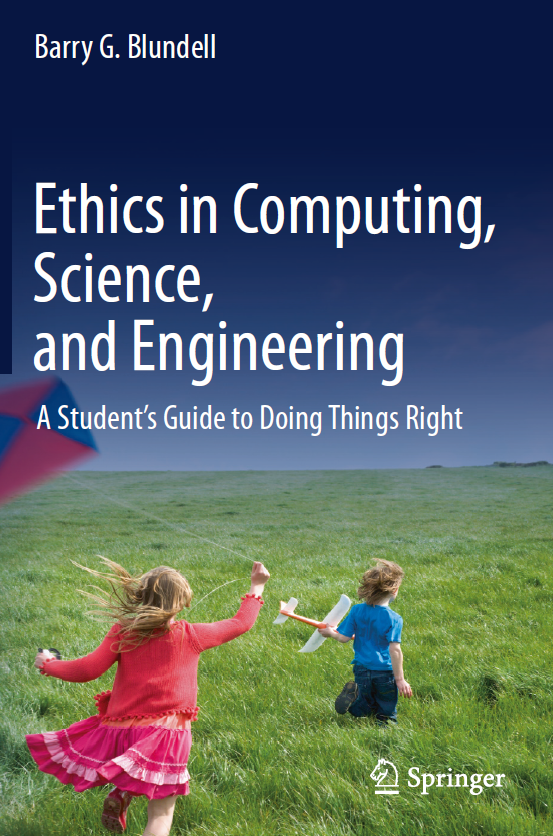 Book cover: Ethics in computing, science, and engineering : a student’s guide to doing things right