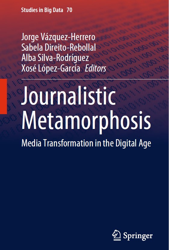 Book cover: Journalistic metamorphosis : media transformation in the digital age