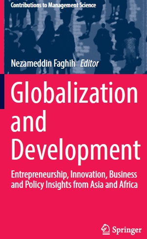 Book cover: Globalization and development : entrepreneurship, innovation, business and policy insights from asia and africa