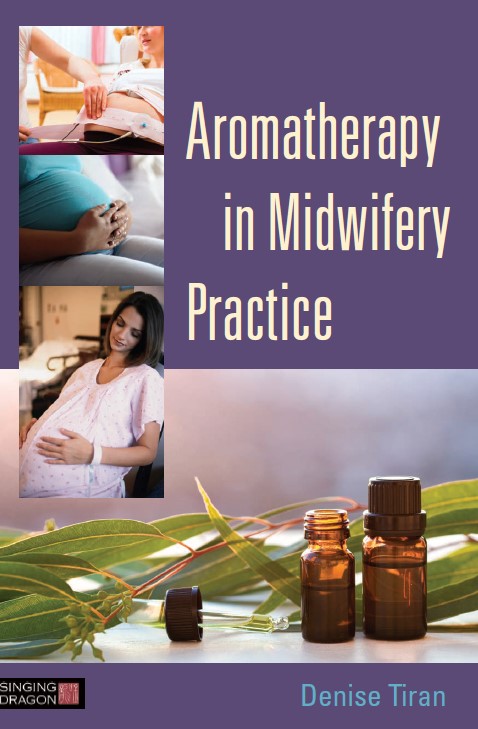 Book cover: Aromatherapy in midwifery practice