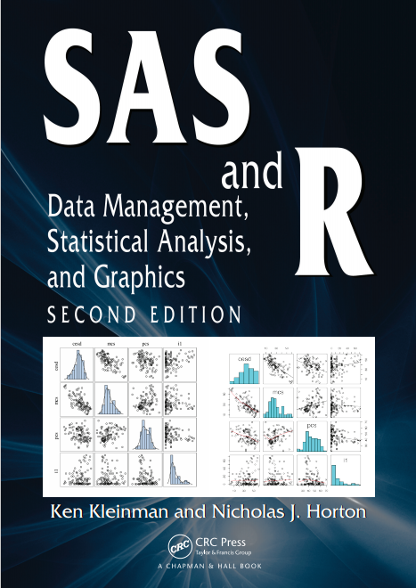 Book cover: SAS and R data management, statistical analysis, and graphics