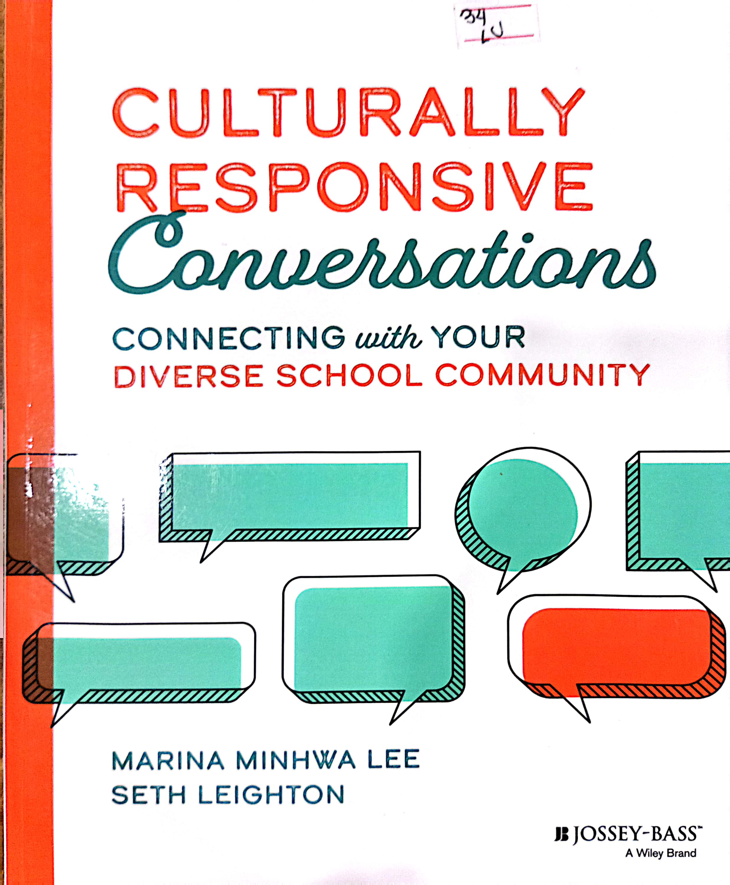 Book cover: Culturally responsive conversations : connecting with your diverse school community