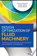Book cover: Design optimization of fluid machinery : applying computational fluid dynamics and numerical optimization