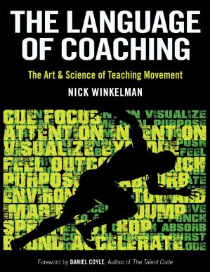 Book cover: The Language of coaching : the art and science of teaching movement