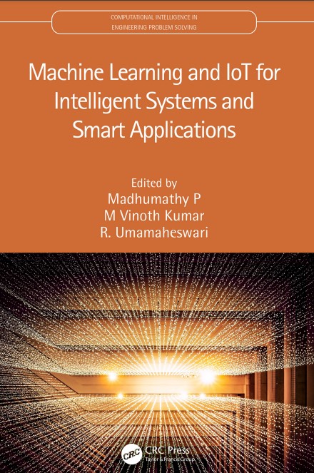 Book cover: Machine learning and IoT for intelligent systems and smart applications.