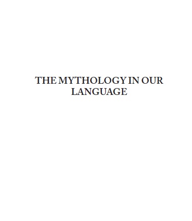 Book cover: The Mythology in our language remarks on frazers golden bough