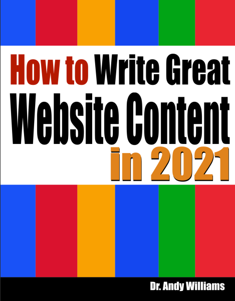 Book cover: How to write great website content in 2021: use the power of LSI and Themes to boost website traffic with visitor-grabbing Google-loving, web content.