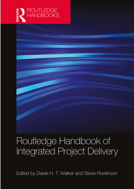 Book cover: Routledge handbook of integrated project delivery
