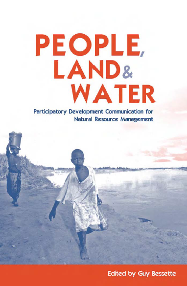 Book cover: People, land & water : participatory development communication for natural resource management