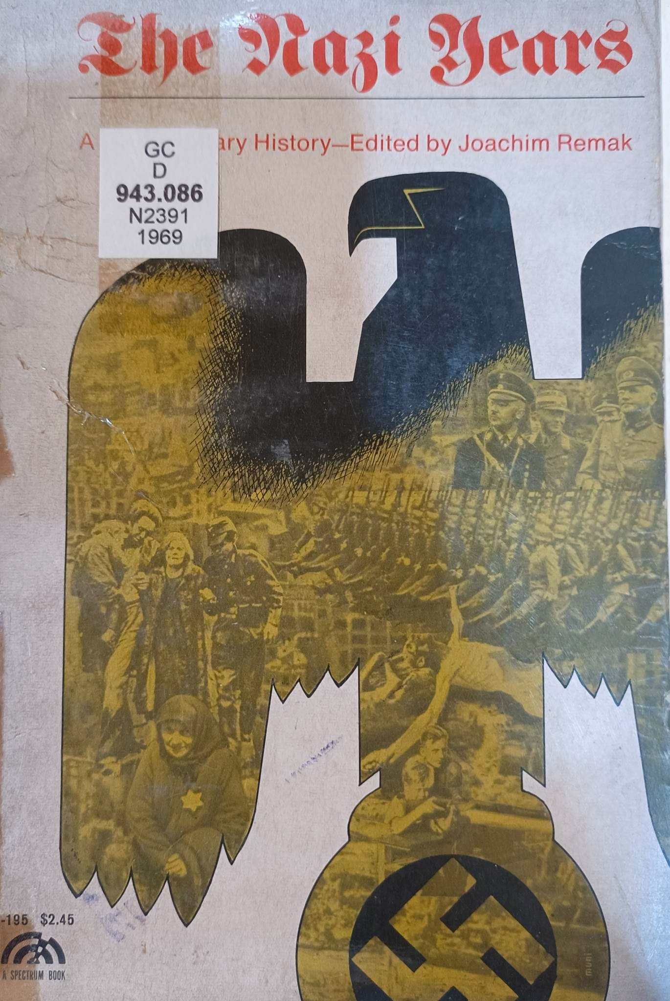 Book cover: The Nazi years : a documentary history