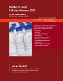 Book cover: Plunkett’s food industry almanac 2023 : the only comprehensive guide to food companies & trends