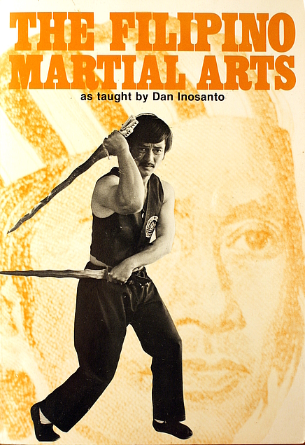 Book cover: The Filipino martial arts : as taught by Dan Inosanto