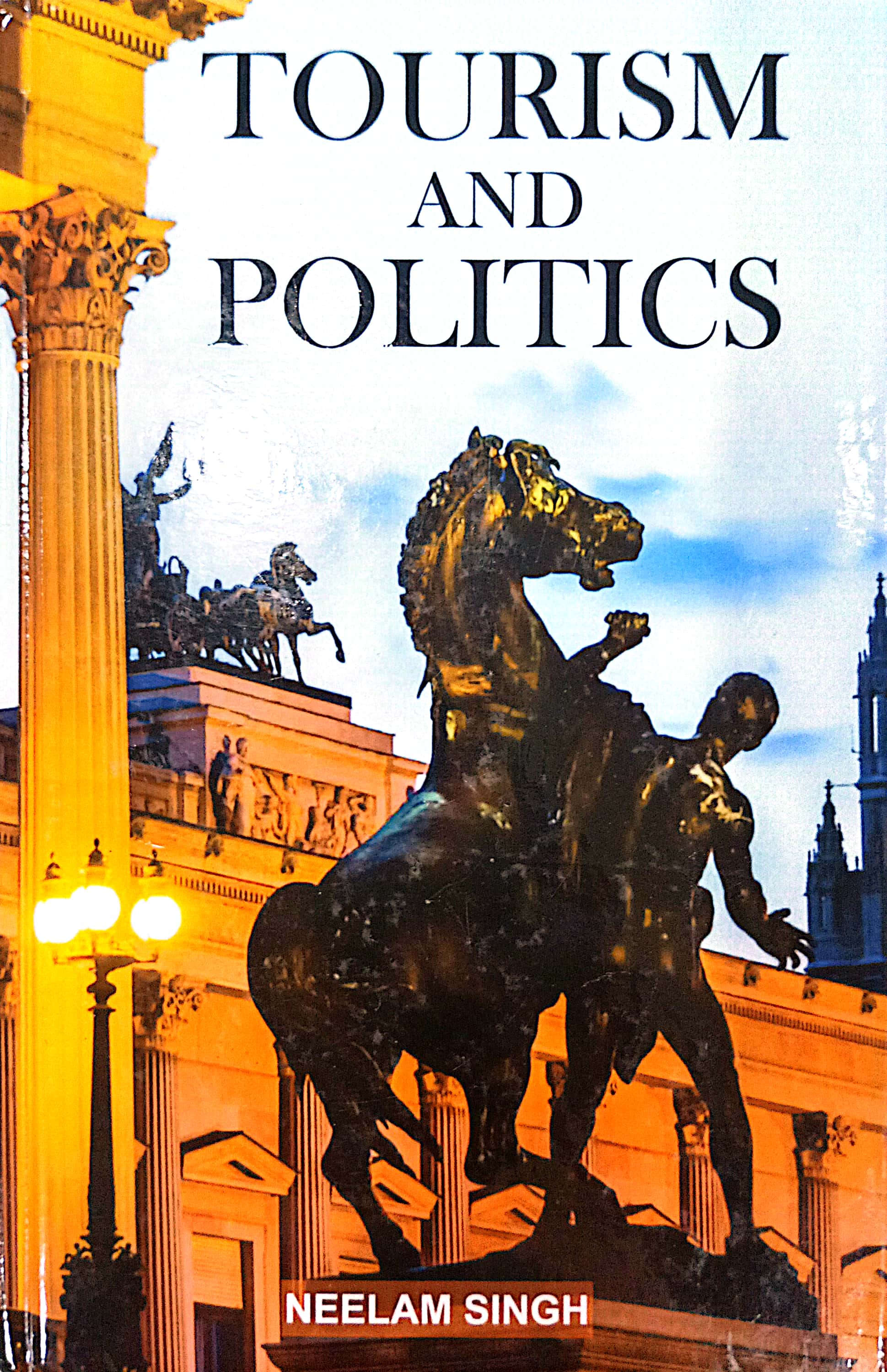 Book cover: Tourism and politics
