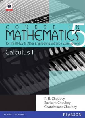 Book cover: Calculus 1 : course in mathematics for the IIT- JEE and other engineering exams