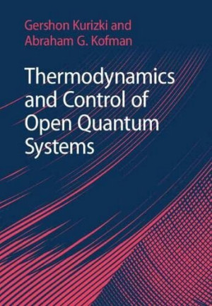 Book cover: Thermodynamics and control of open quantum systems