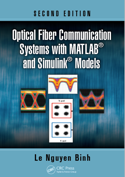 Book cover: Optical fiber communication systems with MATLAB and Simulink models