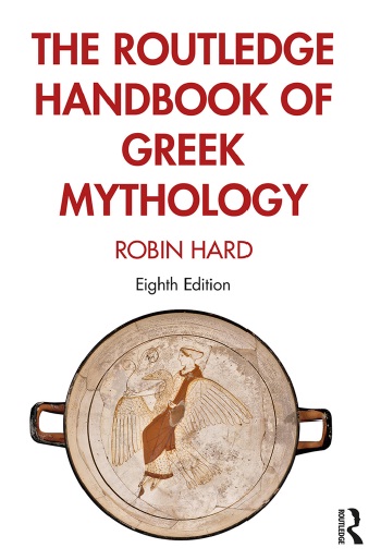 Book cover: The Routledge handbook of Greek mythology